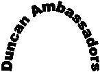 Duncan Ambassadors
